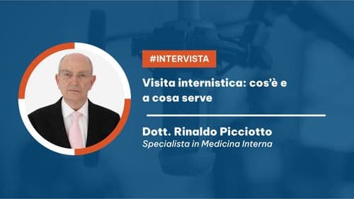 Visita internistica: cos’è, a cosa serve e quando rivolgersi all’internista